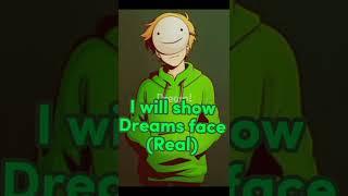 DREAM'S FACE REAVEAL!!! (REAL)