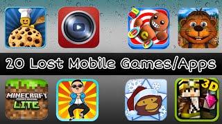 20 Lost Mobile Games/Apps