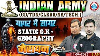 Army GD Exam 2023 | Army GD Static GK Marathon | Army Geography GD/TDN/Clerk/NA/Tech गागर में सागर