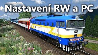 Nastavení Railworks a můj PC!