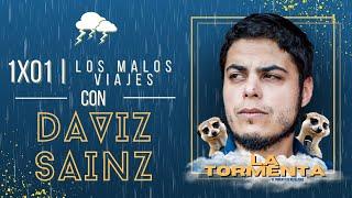 La Tormenta 1x01 | Los malos viajes con DAVID SAINZ