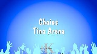 Chains - Tina Arena (Karaoke Version)