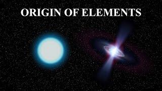 The Origin of Elements | Nuclear Fusion | Neutron Star