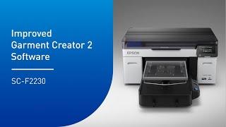 Epson SureColor SC-F2230 DTG Printer Tutorial Video - Improved Garment Creator 2 Software