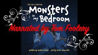 Monsters In My Bedroom