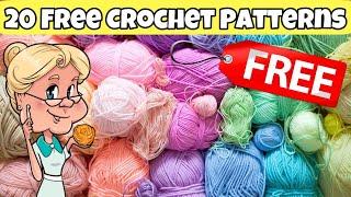 20 FREE CROCHET PATTERNS For Everyone!! - Happy Crocheting!!