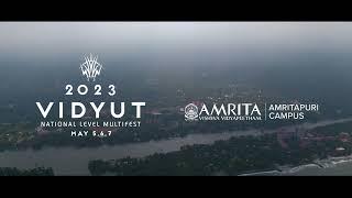 VIDYUT 2023 - National Level Multifest at Amritapuri Campus - May 5-7