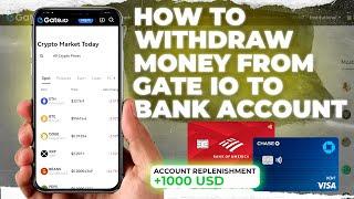 How To Withdraw From Gate.io To Bank Card Without Commission