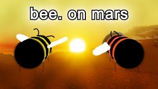 bee. on mars