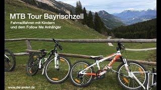 Unsere Familienradtour Bayrischzell mit dem MTB und Follow me Fahrradanhänger