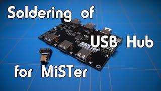Soldering of USB Hub 2.1 for MiSTer