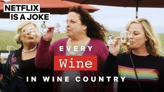 Every "Wine" in Wine Country | Netflix Is A Joke