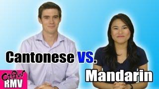 Cantonese Vs. Mandarin