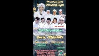 "TABLIGH AKBAR "Rowahan Gede Kampung Ceger  1445 H, Bersama  Al Habib Rifky Alaydrus