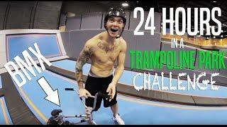 24H OVERNIGHT CHALLENGE IN TRAMPOLINE PARK! (BMX)