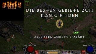 Diablo 2 - was sind die besten Gebiete zum magic finden? Alle Level 85 Gebiete erklärt