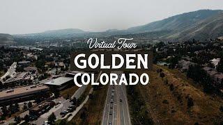 Virtual Tour of Golden Colorado | Best Suburbs of Denver Colorado