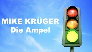 Mike Krüger - Die Ampel (Offizielles Lyric Video)