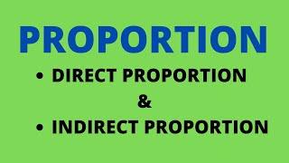 Direct and Indirect Proportion Lesson ||Chris Maths Academy