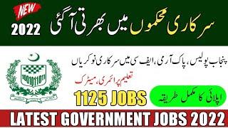 Latest Govt Jobs Today 2022 | New Jobs 2022 in Pakistan Today| Govt Vacancies | New Jobs in Pakistan