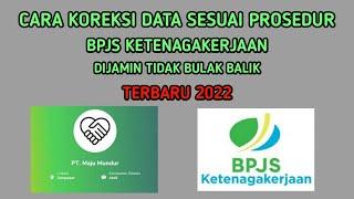 Cara koreksi data bpjs ketenagakerjaan terbaru || disini solusinya