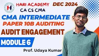 CMA Inter || Paper 10B Auditing || Module 6 Audit Engagement || Dec 2024 || in Tamil