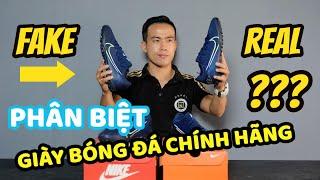 PHÂN BIỆT GIÀY BÓNG ĐÁ CHÍNH HÃNG VÀ GIÀY FAKE - CÁCH CHECK TEM GIÀY NIKE, ADIDAS MỚI | NEYMARSPORT