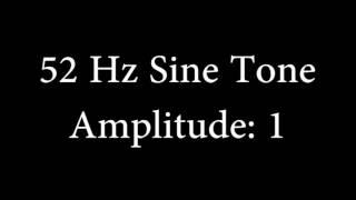 52 Hz Sine Tone Amplitude 1