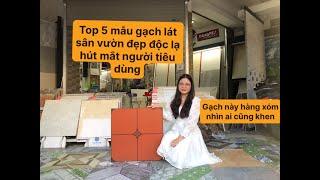 Top 5 mẫu gạch lát sân vườn đẹp độc lạ