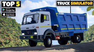 Top 5 Truck Driving Games For Android | Best Truck Simulator Games For Android 2024