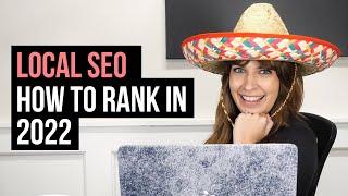 Local SEO: How to Rank in 2022 (7 Best Practices)