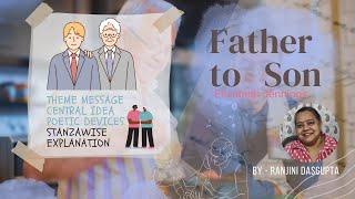 Father to Son by Elizabeth Jennings | Short Explanation | CBSE Class 11 | by Ranjini Dasgupta