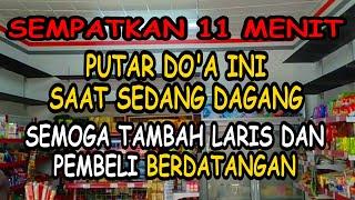 DOA AGAR USAHA LARIS DAN BERKAH | DOA UNTUK USAHA DAGANG | Doa Pelaris Dagangan