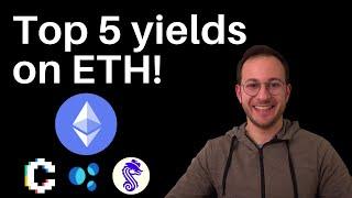 The five best ways to get a yield on ETH