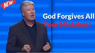 God Forgives All Your Mistakes! Best Sermons of Pastor Robert Morris | MOTIVATIONAL SPEECH