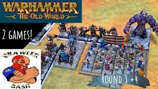 2 Warhammer The Old World Battle Reports | Brawler Bash 2025 Round 3 & 4.