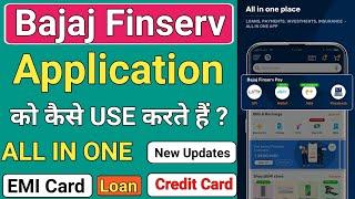 How to use Bajaj Finserv Application