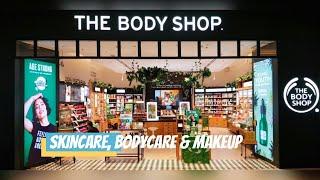 The Body Shop | New products | Shop Tour2022 | skincare, Bodycare & makeup