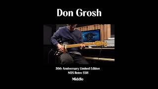 Don Grosh 30th Anniversary Limited Edition NOS Retro SSH Sound Demo #guitar #musicforce #뮤직포스