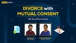 Divorce With Mutual Consent: Process, FAQs & All You Must Know | Vakilsearch