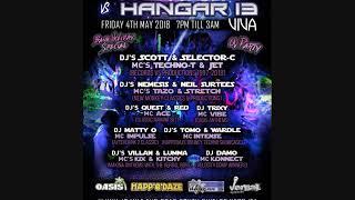 Velocity Vs Hangar 13 - 4th May 2018 - Dj Red - Mc Ace