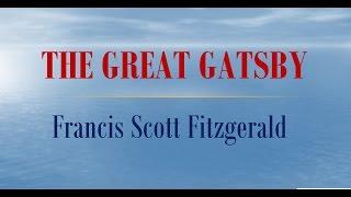 The Great Gatsby by Francis Scott  Fitzgerald (Book Reading, British English Male Voice)