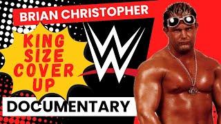 Brian Christopher -  King Size Coverup -  Darker Side Of The Ring:  Full Episode #wwe #wwf #dsotr