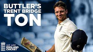 Buttler's Trent Bridge Ton! | First EVER Test 100! | England v India 3rd Test 2018