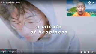 A Minute of Happiness