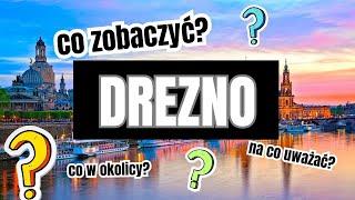 City Break w Dreźnie. Co zobaczyć, zjeść, na co uważać.