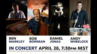 Ben Markley, Bob Bowman, Daniel Jonas, and Andy Wheelock in concert