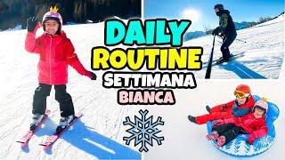 DAILY ROUTINE SULLA NEVE Famiglia GBR: VLOG Settimana Bianca