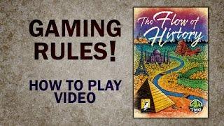 Flow of History - How to Play