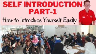 SELF INTRODUCTION PART 1 ~ How to Introduce Yourself Easily ~ Bambapuang Foundation